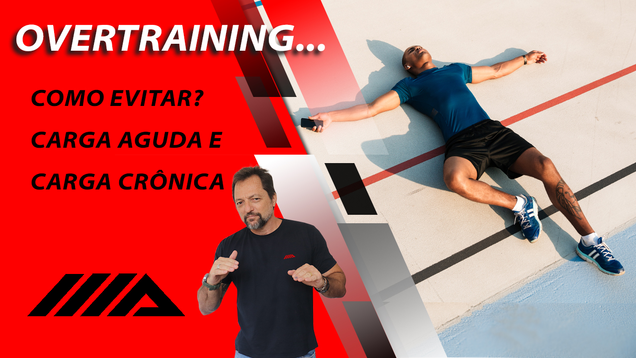 OVERTRAINING como evitar: controle da carga de treinamento.