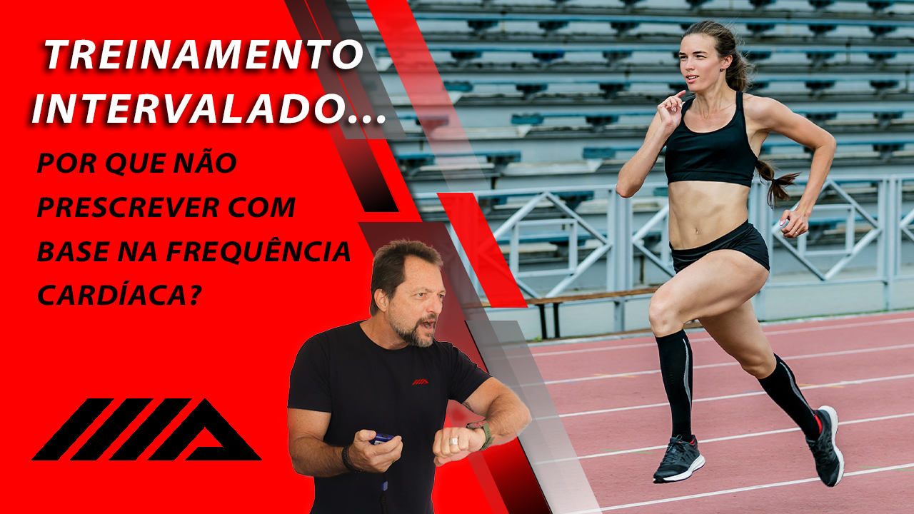 HIIT – COMO PRESCREVER TREINAMENTO INTERVALADO